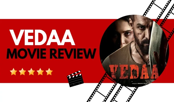 Vedaa Movie Review ⭐⭐⭐⭐ | John Abraham's Film Makes You Want to Skip Ahead